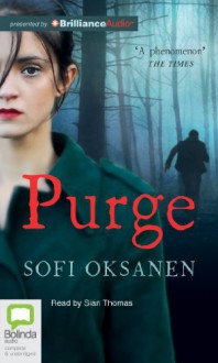 Purge - Sofi Oksanen, Sian Thomas