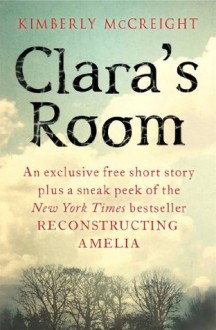 Clara's Room - Kimberly McCreight