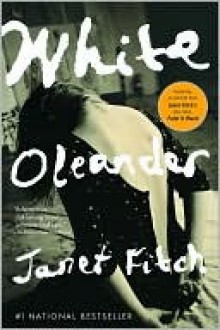 White Oleander - Janet Fitch