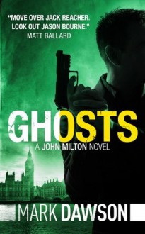 Ghosts - Mark Dawson