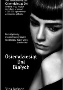 Osiemdziesiąt dni białych - Vina Jackson