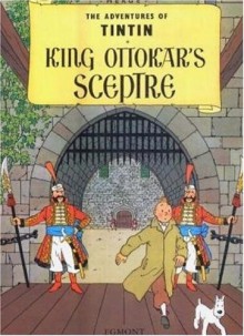 King Ottokar's Sceptre - Hergé, Leslie Lonsdale-Cooper, Michael Turner