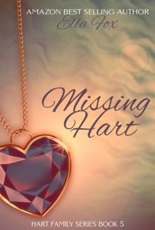 Missing Hart - Ella Fox