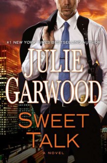 Sweet Talk - Julie Garwood