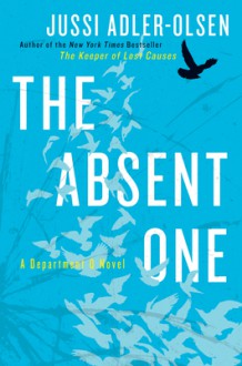 The Absent One - Jussi Adler-Olsen