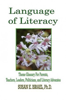 Language of Literacy - Susan E. Israel