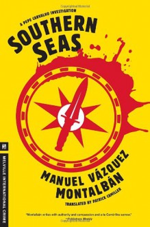 Southern Seas - Manuel Vázquez Montalbán, Patrick Camiller