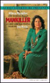 Mankiller: A Chief and Her People - Wilma Mankiller, Michael Wallis