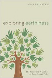 Exploring Earthiness - Anne Primavesi, Kwok Pui-Lan