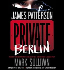 Private Berlin (Audio) - James Patterson, Mark T. Sullivan