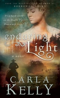 Enduring Light - Carla Kelly