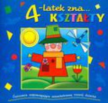 4- latek zna Kształty - Dorota Krassowska