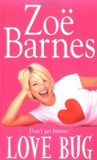 Love Bug - Zoe Barnes