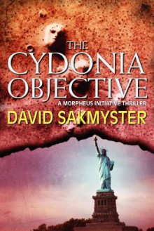 The Cydonia Objective - David Sakmyster