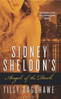 Sidney Sheldon's Angel of the Dark - Tilly Bagshawe