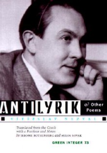 Antilyrik and Other Poems - Vítězslav Nezval, Jerome Rothenberg