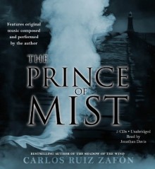 The Prince of Mist - Carlos Ruiz Zafón, Jonathan Davis