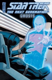 Star Trek: Next Generation - Ghosts #2 - Zander Cannon, Javier Aranda, Joe Corroney