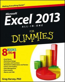 Excel 2013 All-In-One for Dummies - Greg Harvey