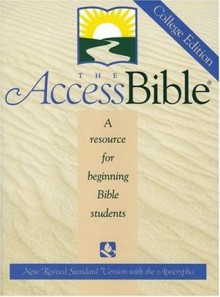 The Access Bible: New Revised Standard Version with Apocrypha- A Resource for Beginning Bible Students - Gail R. O'Day, David Petersen