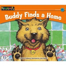 Buddy Finds a Home (Rising Readers) - Karen Walberg