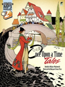 Once Upon a Time Tales: with Read & Listen MP3 Download - Margaret Evans Price, Wallace C. Wadsworth, Katharine Lee Bates