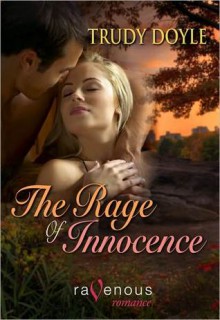 The Rage of Innocence - Trudy Doyle