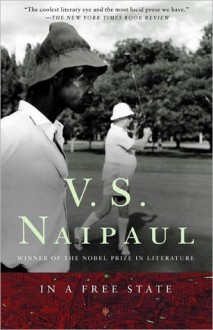 In a Free State - V.S. Naipaul