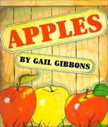 Apples with CD - Gail Gibbons, Bonnie Kelley-Young