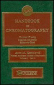 CRC Handbook of Chromatography: Nucleic Acids and Related Compounds, Volume I, Part a - Ante M. Krstulovic