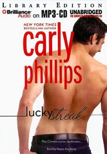 Lucky Streak - Carly Phillips, Renée Raudman