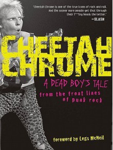 Cheetah Chrome - Cheetah Chrome, Legs McNeil