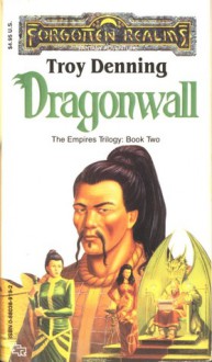 Dragonwall - Troy Denning, Larry Elmore