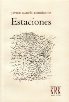 Estaciones - Javier García Rodríguez