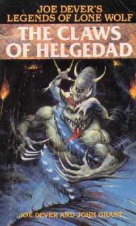 The Claws of Helgedad - Joe Dever, John Grant