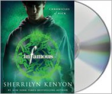 Infamous: Chronicles of Nick - Holter Graham, Sherrilyn Kenyon