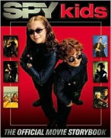 Spy Kids Storybook - Robert Rodriguez