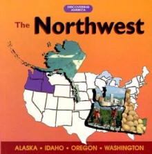 The Northwest - Thomas G. Aylesworth, Virginia L. Aylesworth