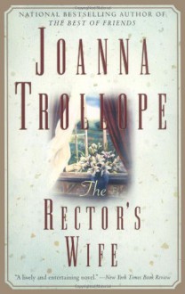 Rector's Wife - Joanna Trollope