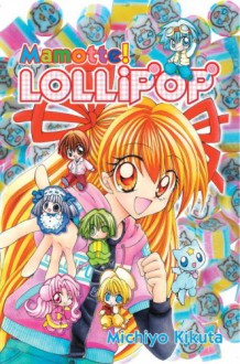 Mamotte! Lollipop, Vol. 06 - Michiyo Kikuta