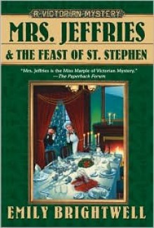 Mrs. Jeffries and the Feast of St. Stephen (Mrs. Jeffries Series #23) - Emily Brightwell