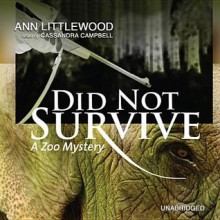 Did Not Survive - Ann Littlewood, Cassandra Campbell