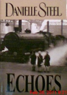 Echoes - Large Print Edition - Danielle Steel