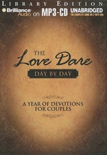 The Love Dare Day by Day: A Year of Devotions for Couples - Stephen Kendrick, Alex Kendrick