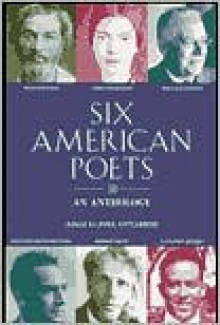 Six American Poets: An Anthology - Joel Conarroe (Editor)