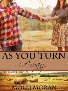 As You Turn Away - Molli Moran