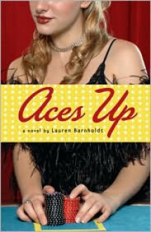 Aces Up - Lauren Barnholdt