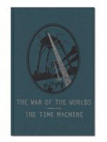 The War of the Worlds/ The Time Machine - H.G. Wells