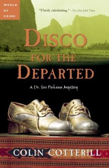 Disco For The Departed - Colin Cotterill