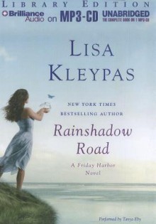 Rainshadow Road - Lisa Kleypas